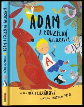 Mária Lazárová: Adam a kouzelná skluzavka