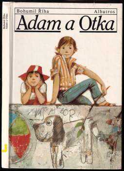 Adam a Otka - Bohumil Říha (1987, Albatros) - ID: 825990