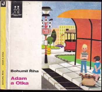 Adam a Otka - Bohumil Říha (1970, Albatros) - ID: 101839