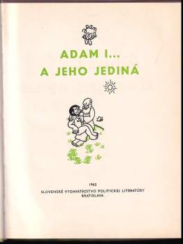 Jean Effel: Adam I ... a jeho jediná