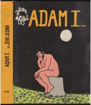 Adam I ... a jeho jediná