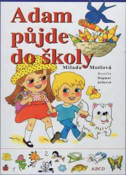 Adam půjde do školy