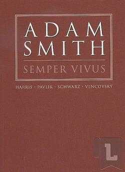 Adam Smith Semper Vivus
