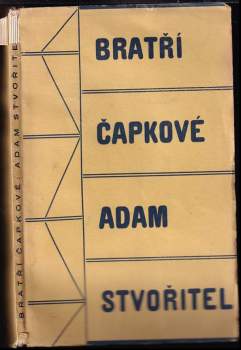 Karel Čapek: Adam Stvořitel