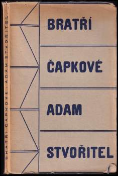 Karel Čapek: Adam Stvořitel