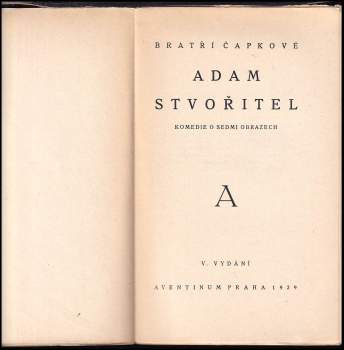 Karel Čapek: Adam Stvořitel