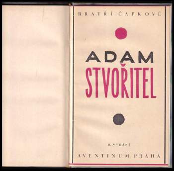 Karel Čapek: Adam Stvořitel