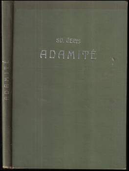 Svatopluk Čech: Adamité