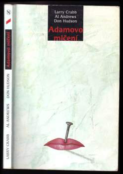Larry Crabb: Adamovo mlčení