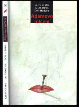 Larry Crabb: Adamovo mlčení