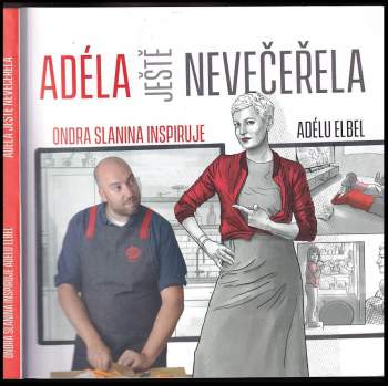 Adéla ještě nevečeřela
