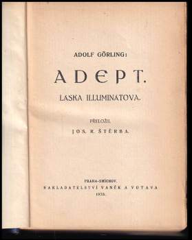 Adolph Görling: Adept