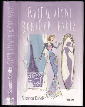 Adieu, Vídni - bonjour, Paříži