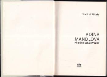 Vladimír Přibský: Adina Mandlová