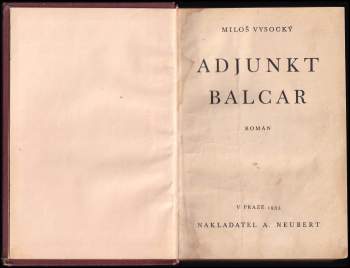 Miloš Vysocký: Adjunkt Balcar