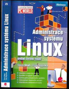 Steve Shah: Administrace systému Linux