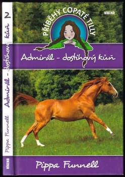 Pippa Funnell: Admirál - dostihový kůň