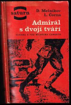 Daniil Meľnikov: Admirál s dvojí tváří