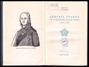 Jevgenij Viktorovič Tarle: Admirál Ušakov ve Středozemním moři 1798-1800