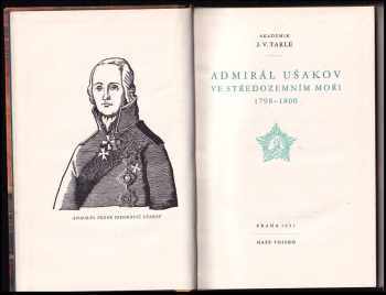 Jevgenij Viktorovič Tarle: Admirál Ušakov ve Středozemním moři 1798-1800