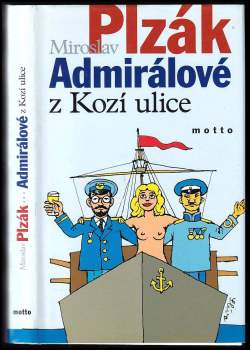 Miroslav Plzák: Admirálové z Kozí ulice
