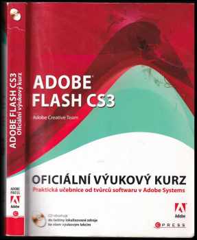 Adobe Flash CS3 : oficiální výukový kurz