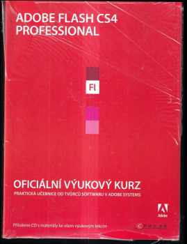 Adobe Flash CS4 Professional : oficiální výukový kurz