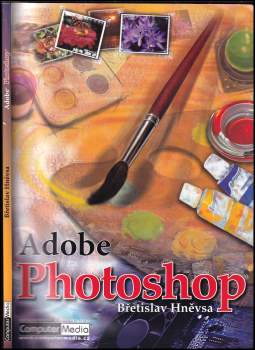 Břetislav Hněvsa: Adobe Photoshop