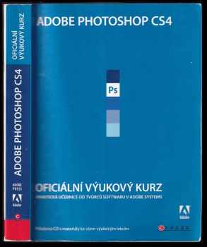 Adobe Photoshop CS4 : oficiální výukový kurz (2009, Computer Press) - ID: 568627