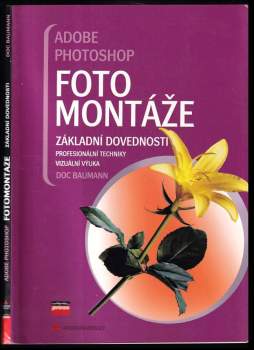 Adobe Photoshop: Fotomontáže