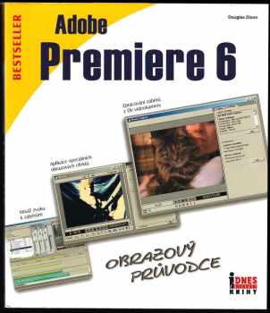 Adobe Premiere 6 : obrazový průvodce