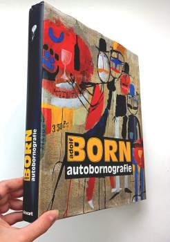 Adolf Born - autobornografie