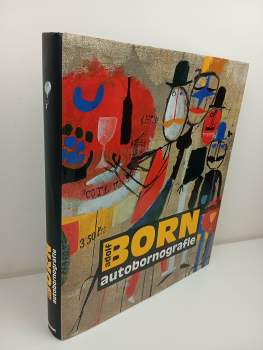 Adolf Born - autobornografie