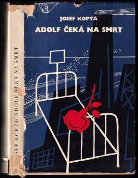 Adolf čeká na smrt : Román