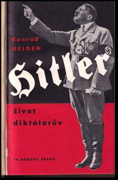 Konrad Heiden: Adolf Hitler