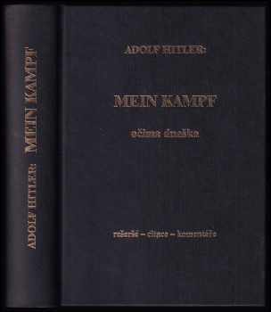 Adolf Hitler: Mein Kampf očima dneška