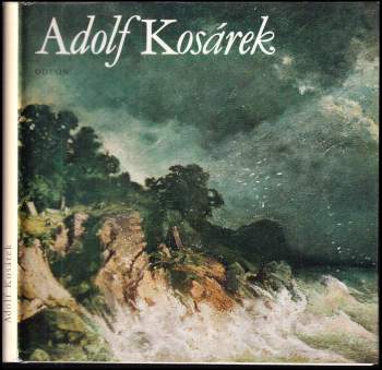 Eva Reitharová: Adolf Kosárek