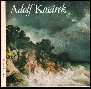 Eva Reitharová: Adolf Kosárek