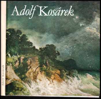 Eva Reitharová: Adolf Kosárek