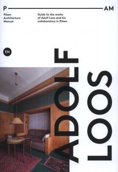 Pilsen architecture manual: Adol Loos