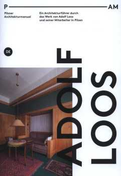 Pilsner Architekturmanual: Adol Loos