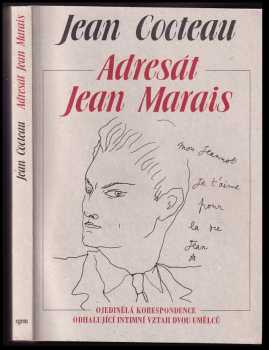 Jean Cocteau: Adresát Jean Marais