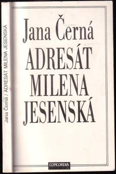 Adresát Milena Jesenská