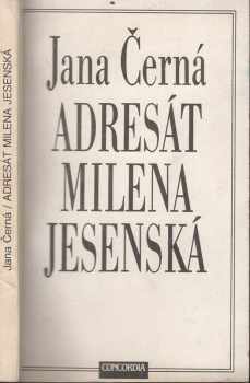 Adresát Milena Jesenská
