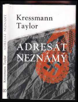 Kathrine Kressmann Taylor: Adresát neznámý