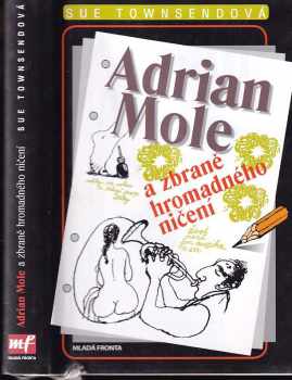 Adrian Mole a zbraně hromadného ničení