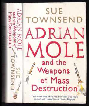 Sue Townsend: Adrian Mole and the Weapons of Mass Destruction