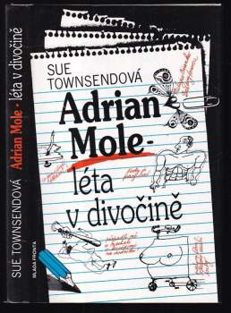 Sue Townsend: Adrian Mole - léta v divočině