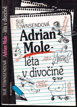 Sue Townsend: Adrian Mole - léta v divočině