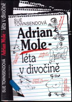 Sue Townsend: Adrian Mole - léta v divočině